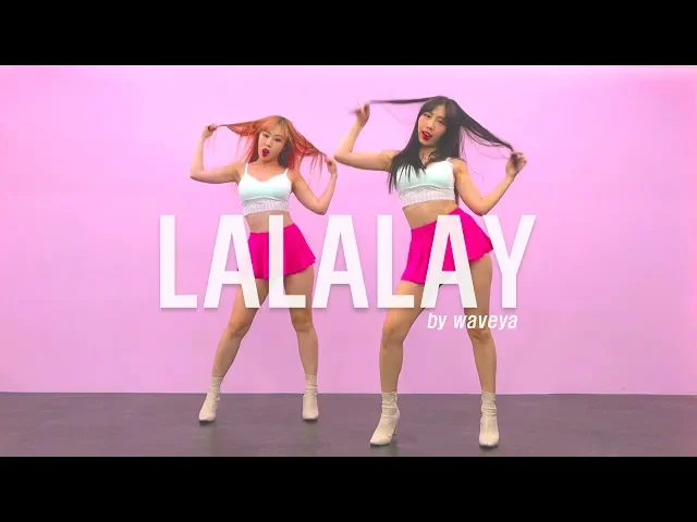 sunmi(선미) lalalay(날라리)dance cover waveya 웨이브야
